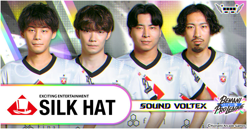SILK HAT - SOUND VOLTEX | BEMANI PRO LEAGUE -SEASON 5- SDVX BPL