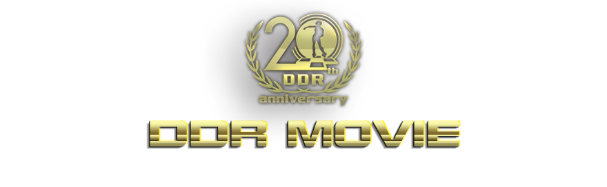 DDR 20TH Anniversary MOVIE