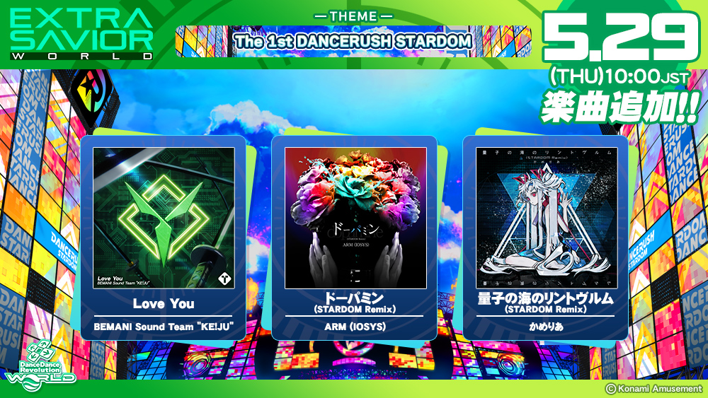 EXTRA SAVIOR WORLD_The 1st DANCERUSH STARDOM