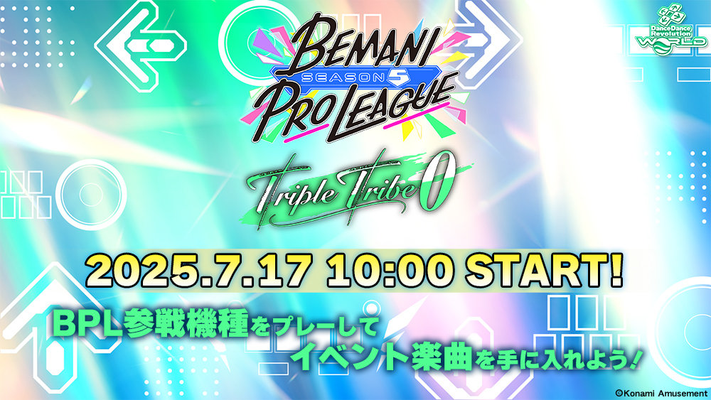 BEMANI PRO LEAGUE -SEASON 5- Triple Tribe ZERO