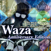 Waza Anniversary Edition