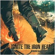 IGNITE THE IRON HEART