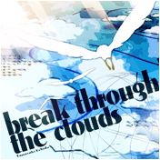 break through the clouds