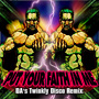PUT YOUR FAITH IN ME (DA's Twinkly Disco Remix)