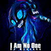 I Am No One