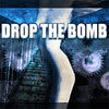 DROP THE BOMB