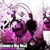 Gimme a Big Beat (Hommarju Remix)