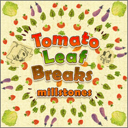 Tomato Leaf Breaks